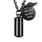 Collier Urne I Still Need You Close to Me en Acier Inoxydable pour Cendres